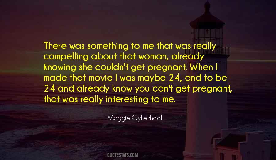 Woman Movie Quotes #933048