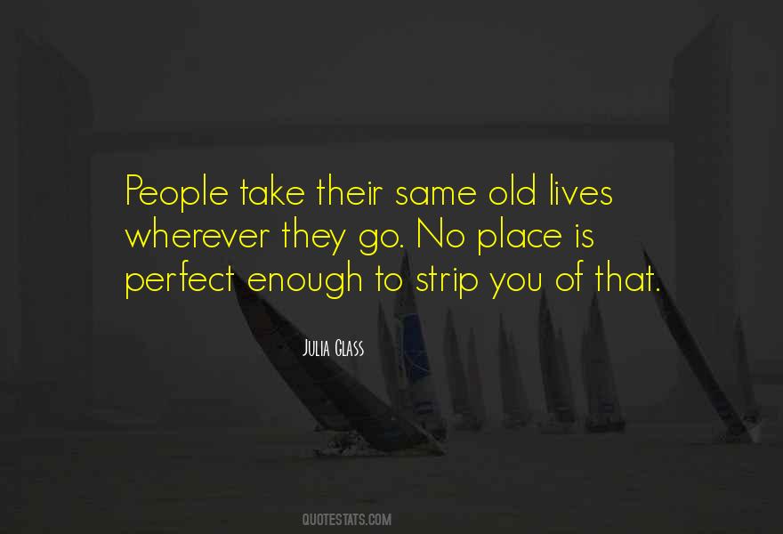 No Perfect People Quotes #1036571