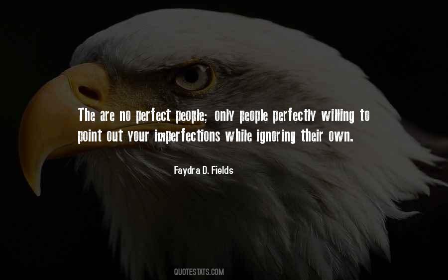 No Perfect People Quotes #1114022