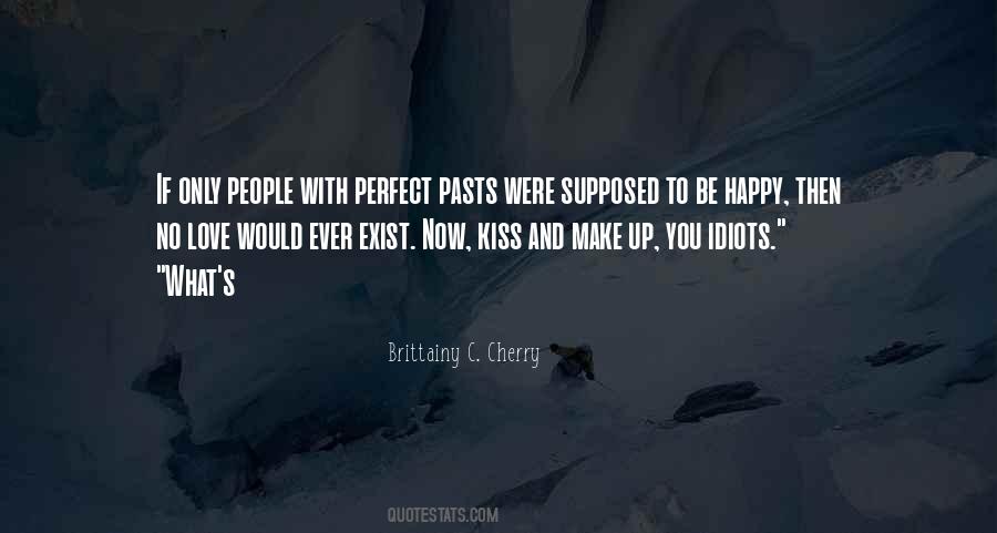 No Perfect People Quotes #1855668