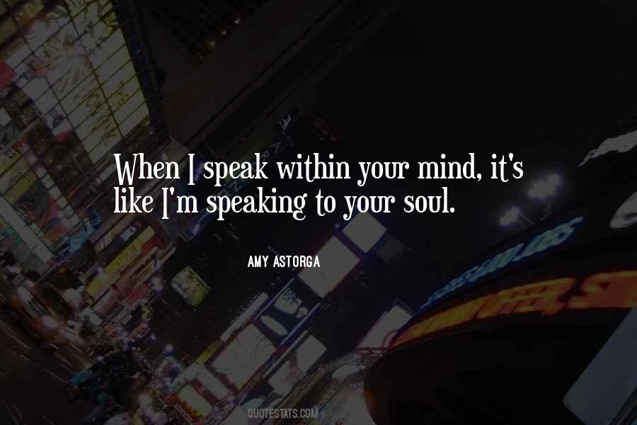 Speak Love Quotes #245229