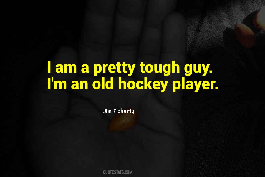 Old Hockey Quotes #1768845
