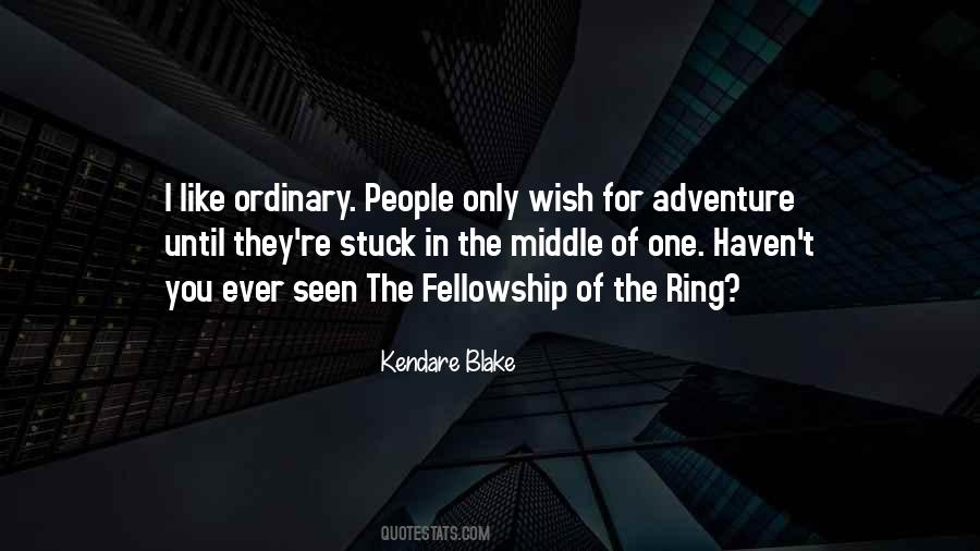 Fellowship Of The Ring Quotes #110230