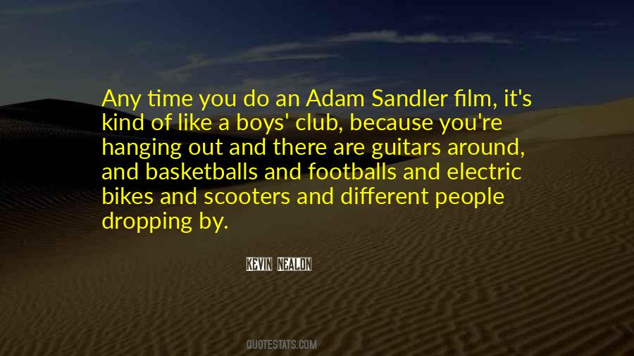 Adam Sandler Film Quotes #1073039