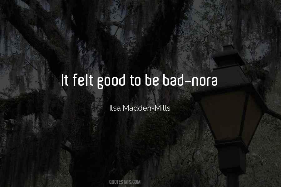 Felt Bad Quotes #542121