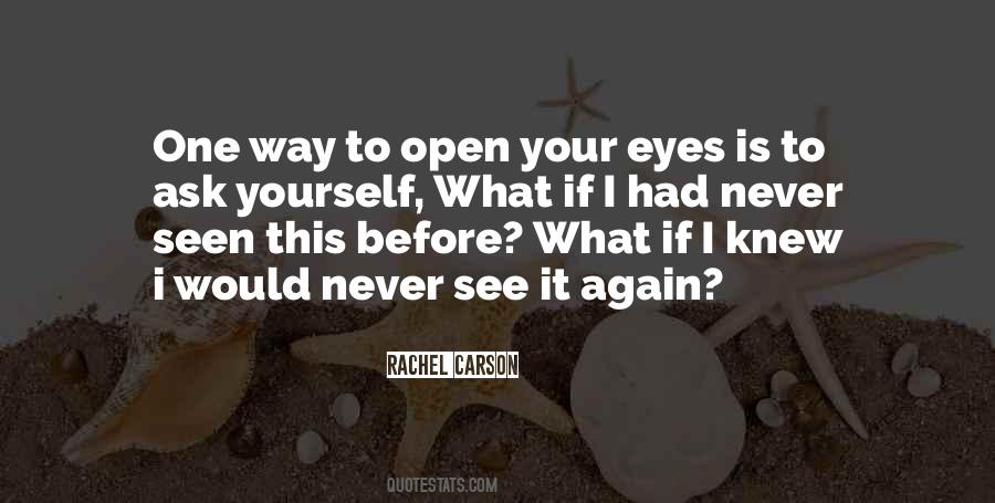 Quotes About Your One Way #1001539