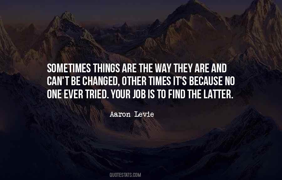 Quotes About Your One Way #1004571