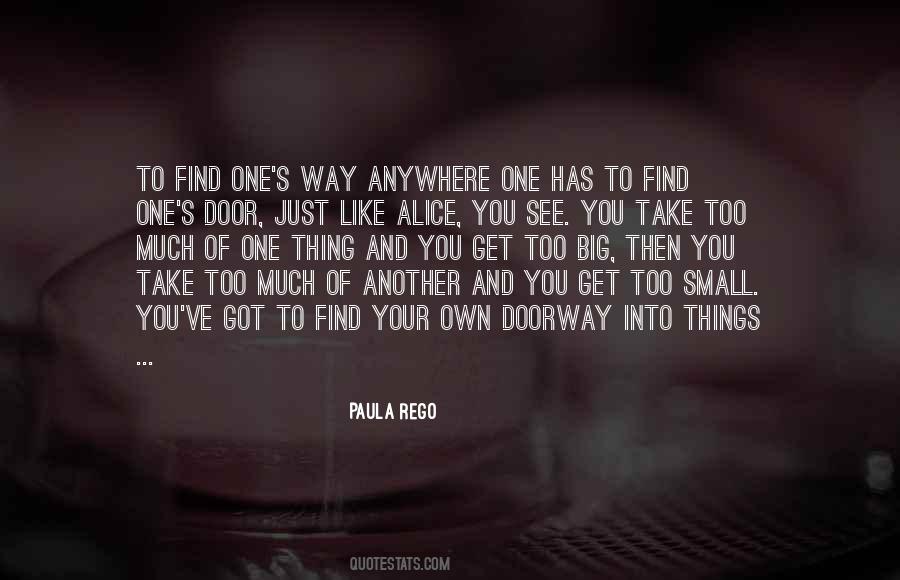 Quotes About Your One Way #151987