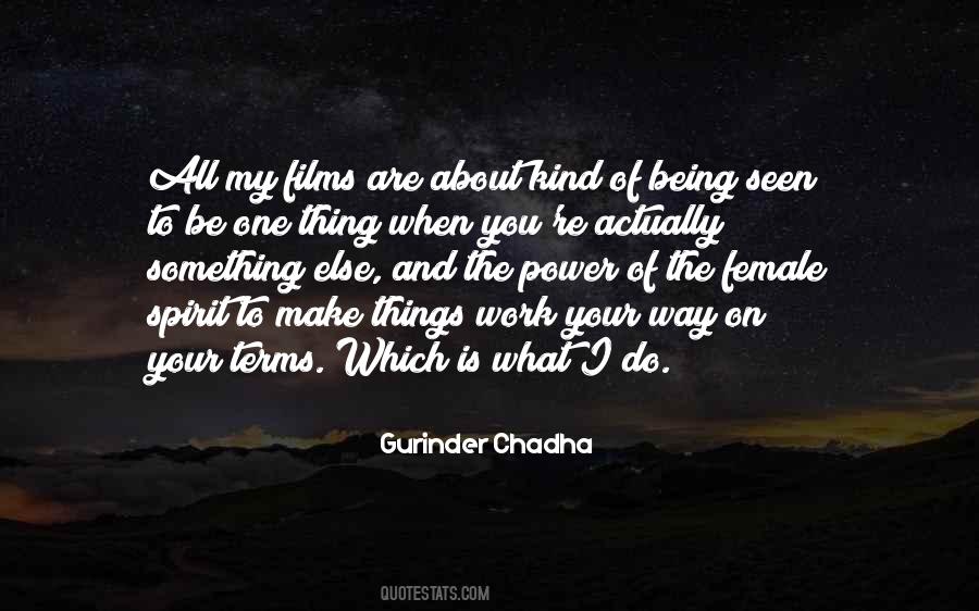 Quotes About Your One Way #279453