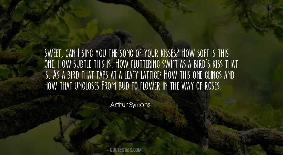 Quotes About Your One Way #556185