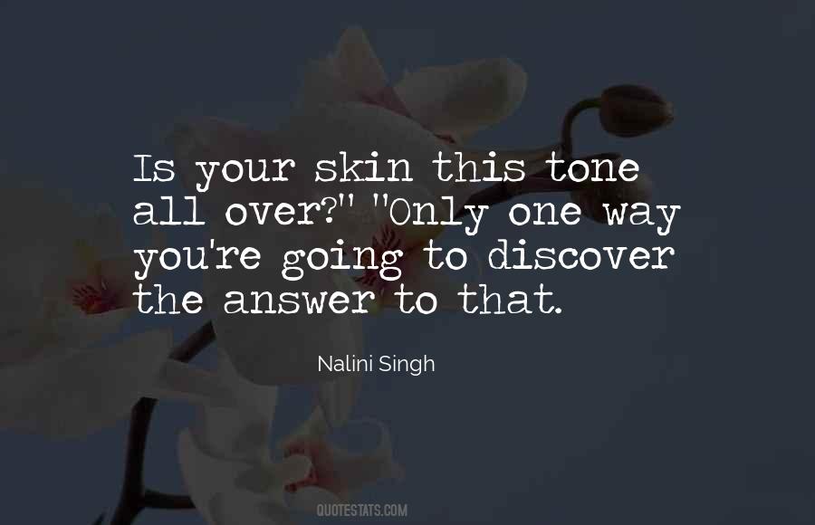 Quotes About Your One Way #611137