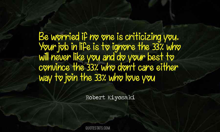 Quotes About Your One Way #674090