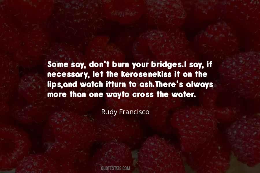 Quotes About Your One Way #67513