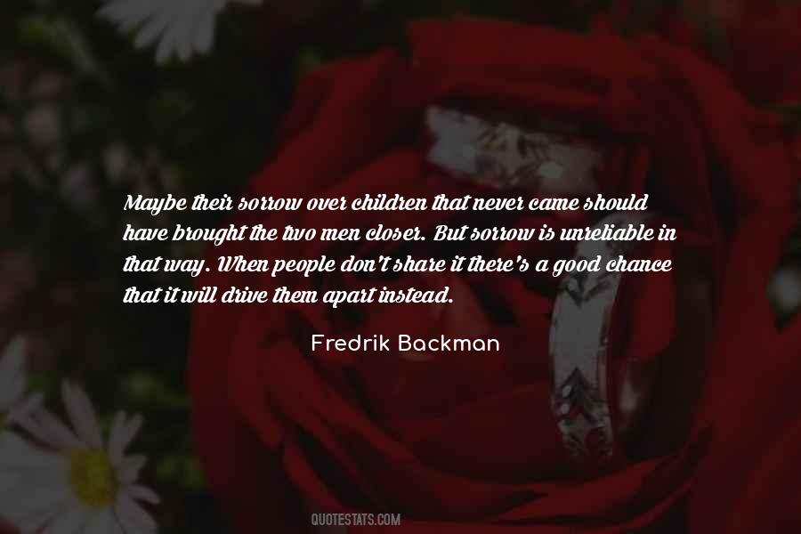 Share Your Grief Quotes #1230433