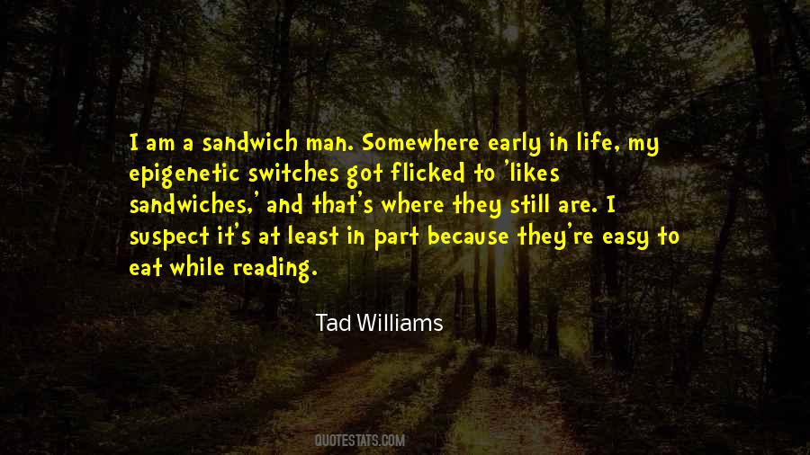 Eat A Sandwich Quotes #1046083