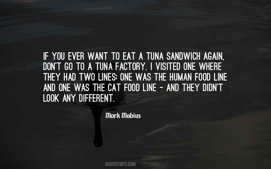 Eat A Sandwich Quotes #1577708