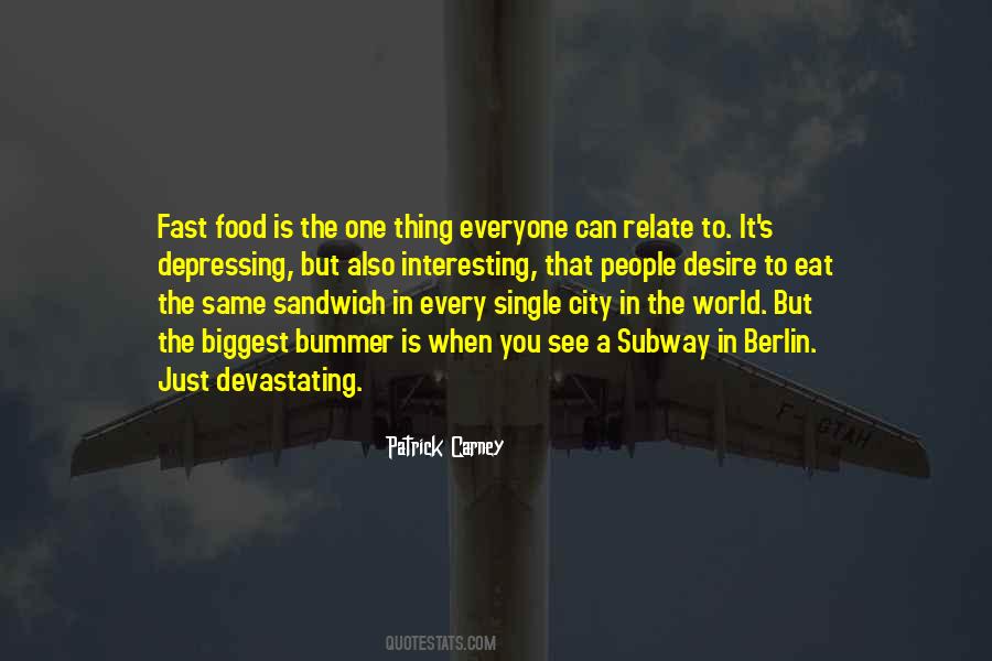 Eat A Sandwich Quotes #240191