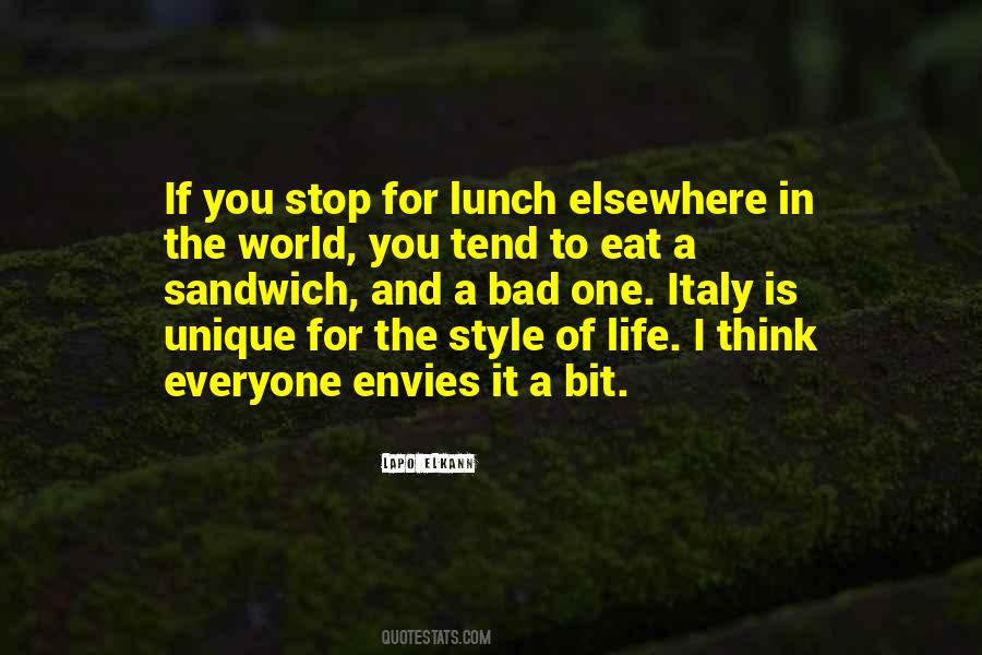Eat A Sandwich Quotes #546033
