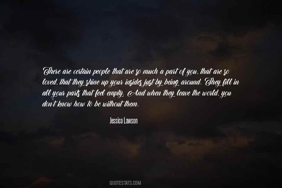 Empty Without You Quotes #1506957