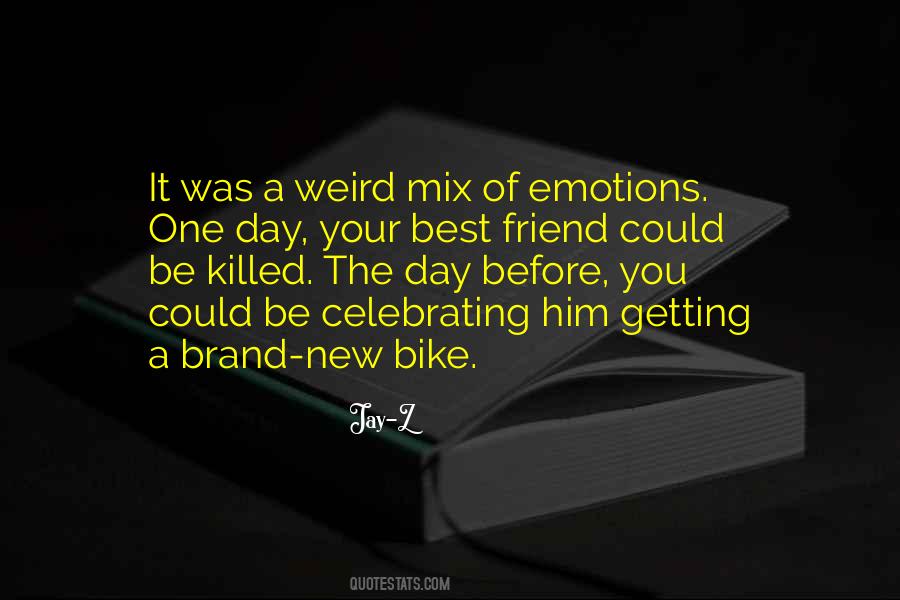 It Was The Best Day Quotes #1664919