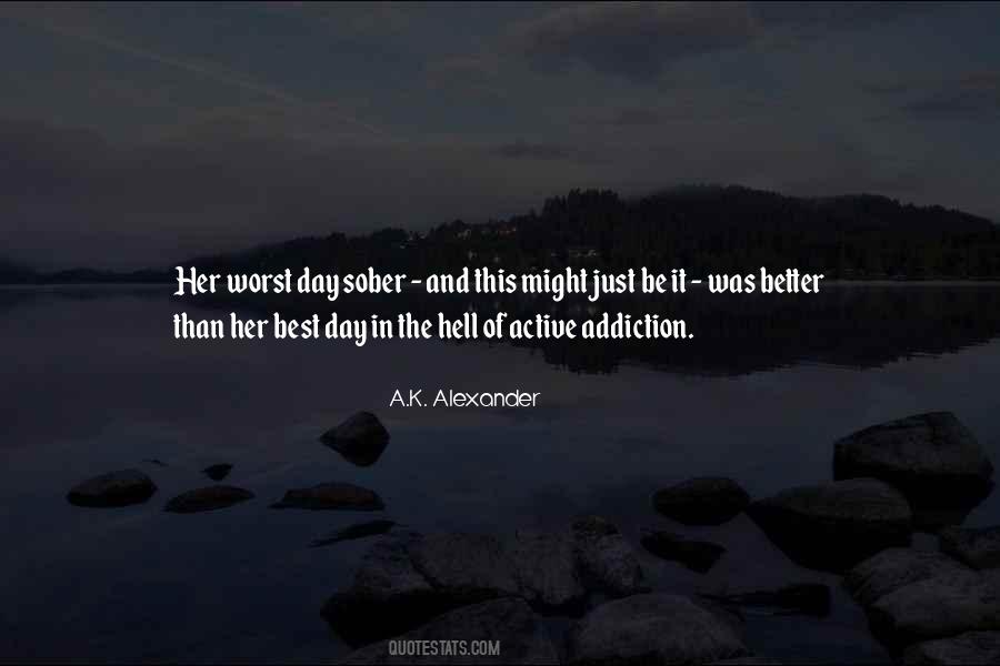 It Was The Best Day Quotes #516138