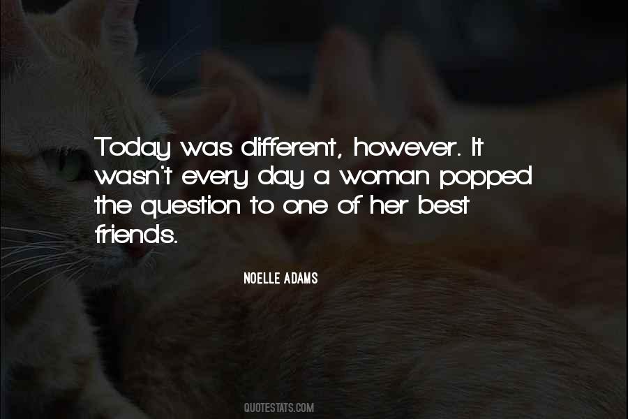 It Was The Best Day Quotes #766016