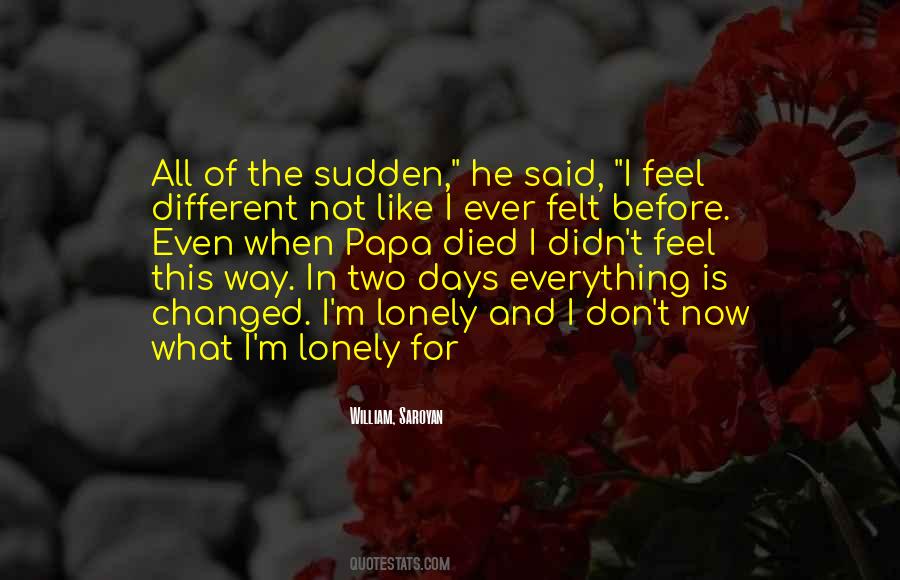 Felt Lonely Quotes #1097459