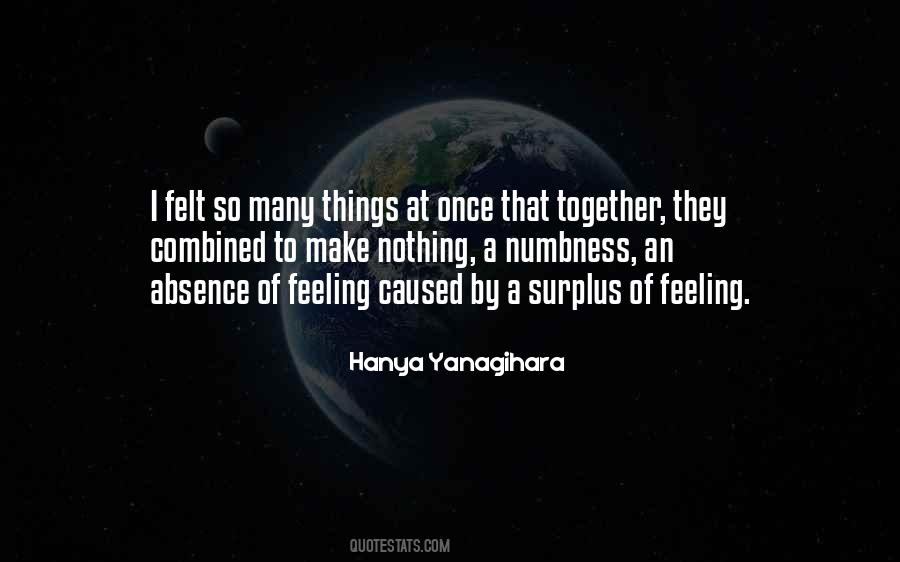Felt Nothing Quotes #301143 Felt Nothing Quotes #301143