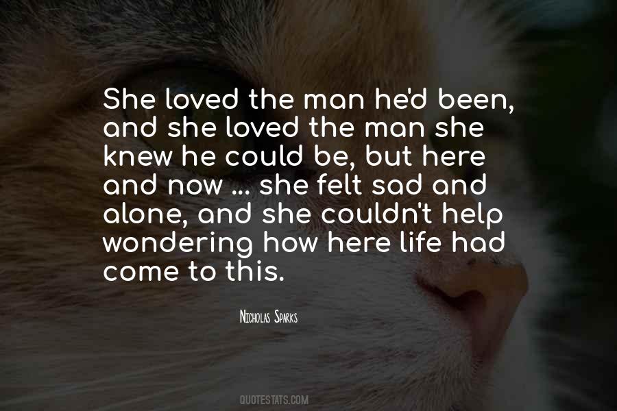 Felt Sad Quotes #1535382