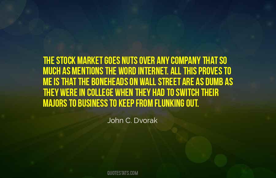Keep Them Dumb Quotes #179679