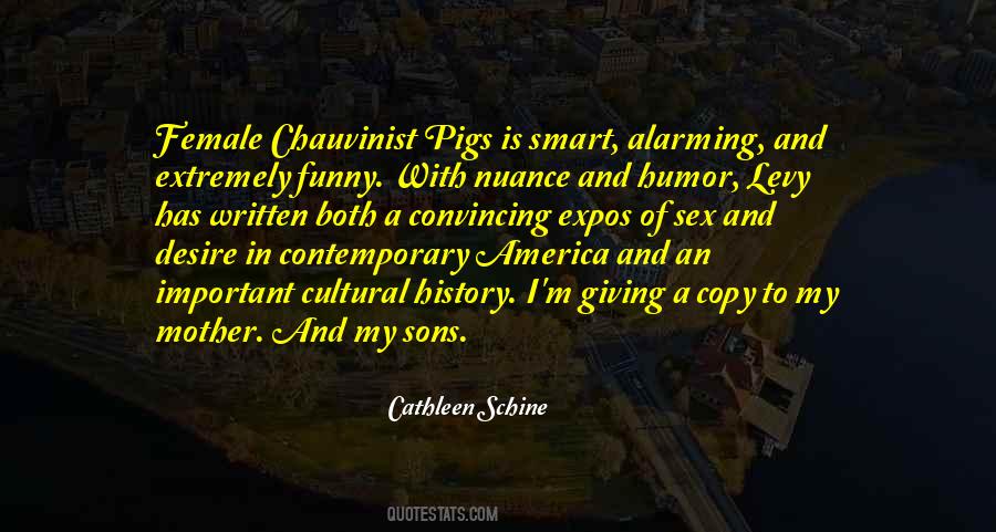 Female Chauvinist Pigs Quotes #112891