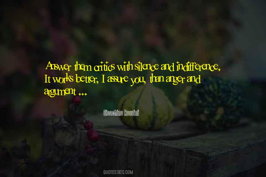 Silence Your Critics Quotes #554808