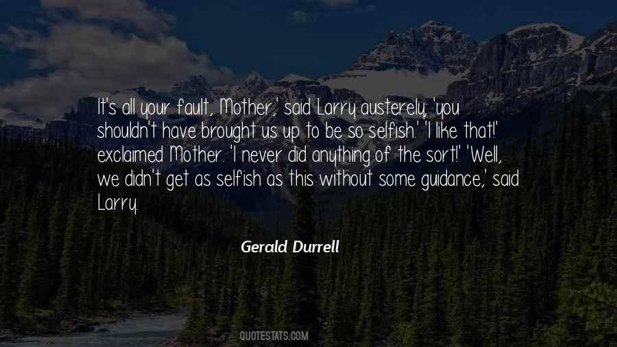 Never Your Fault Quotes #1819058