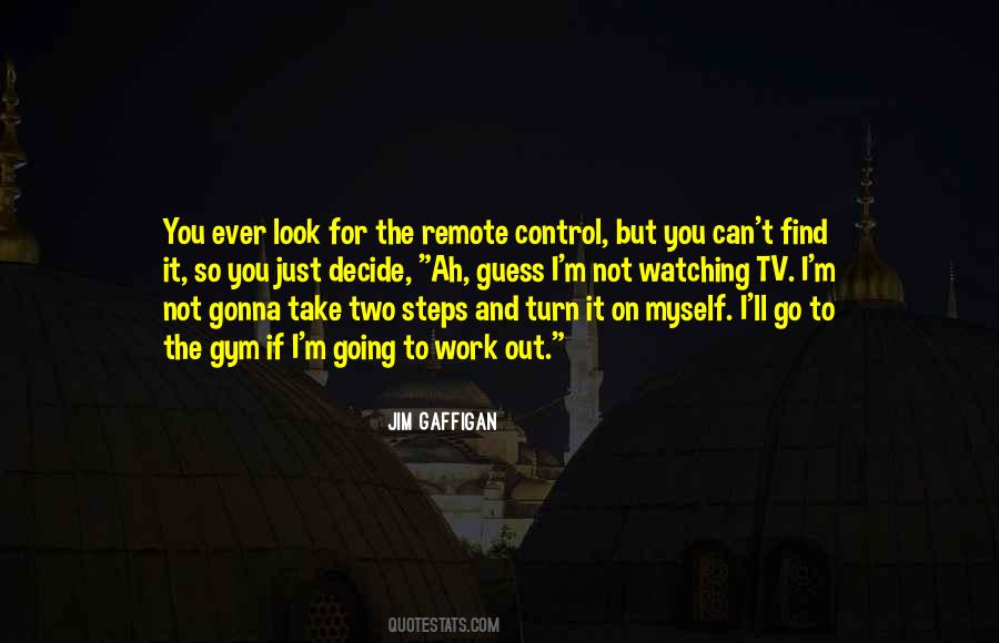 I Decide For Myself Quotes #506920