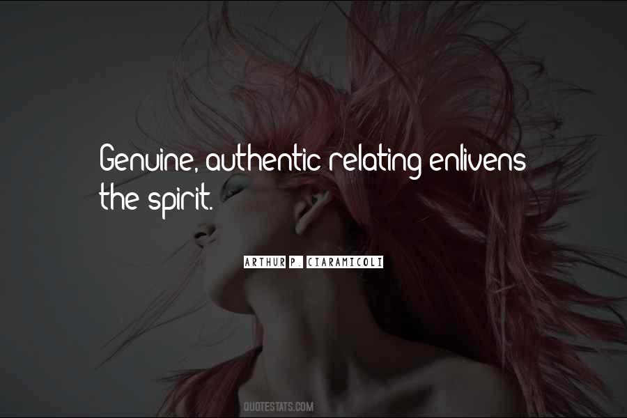 Authentic And Genuine Quotes #1409506