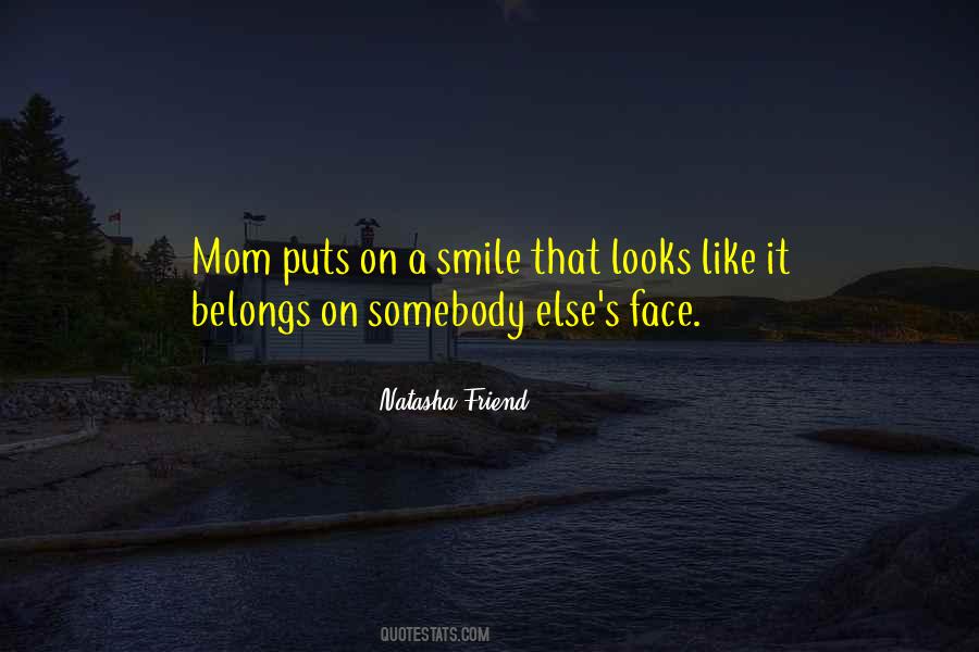 Puts A Smile Quotes #1179977