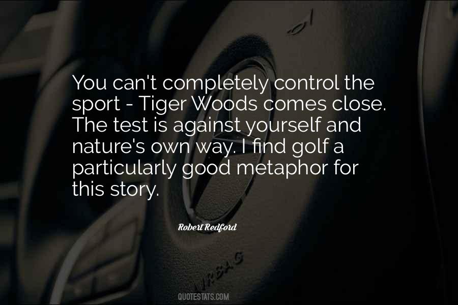 Tiger Woods Golf Quotes #813642