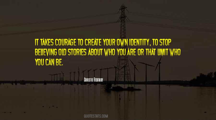 Stop Believing In Yourself Quotes #1623668