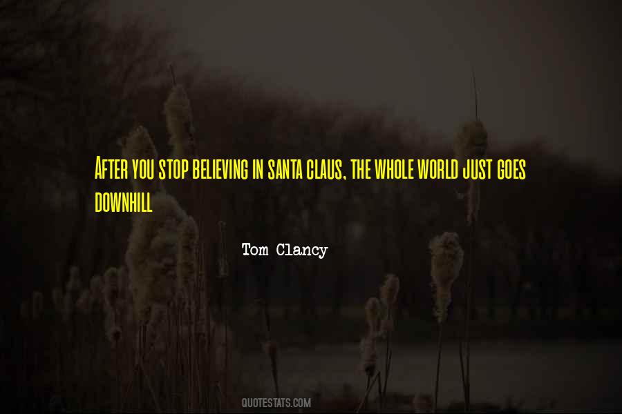 Stop Believing In Yourself Quotes #415342