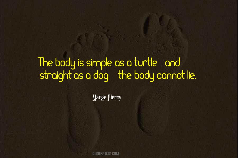 Simple Body Quotes #1299787