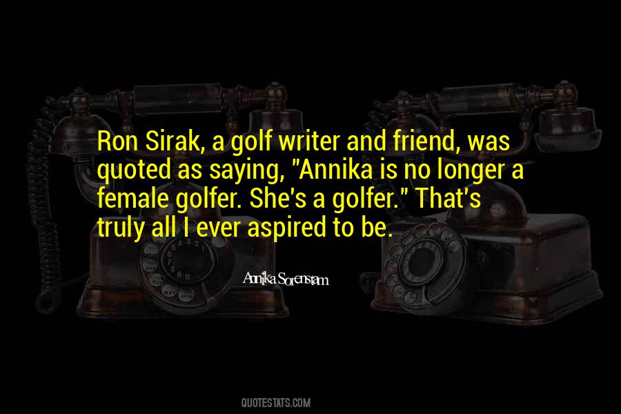 Female Golfer Quotes #1779001