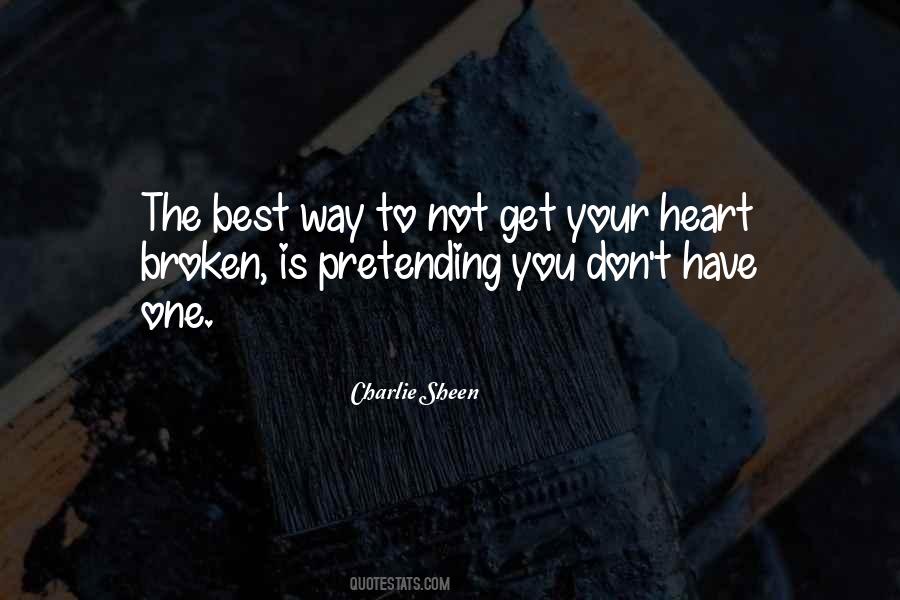 Get Your Heart Broken Quotes #361069