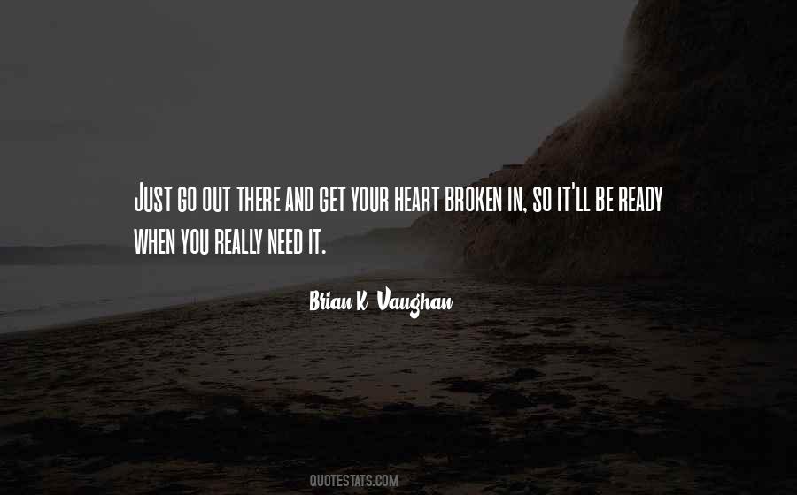 Get Your Heart Broken Quotes #569455
