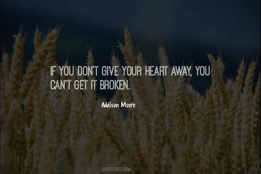 Get Your Heart Broken Quotes #586919