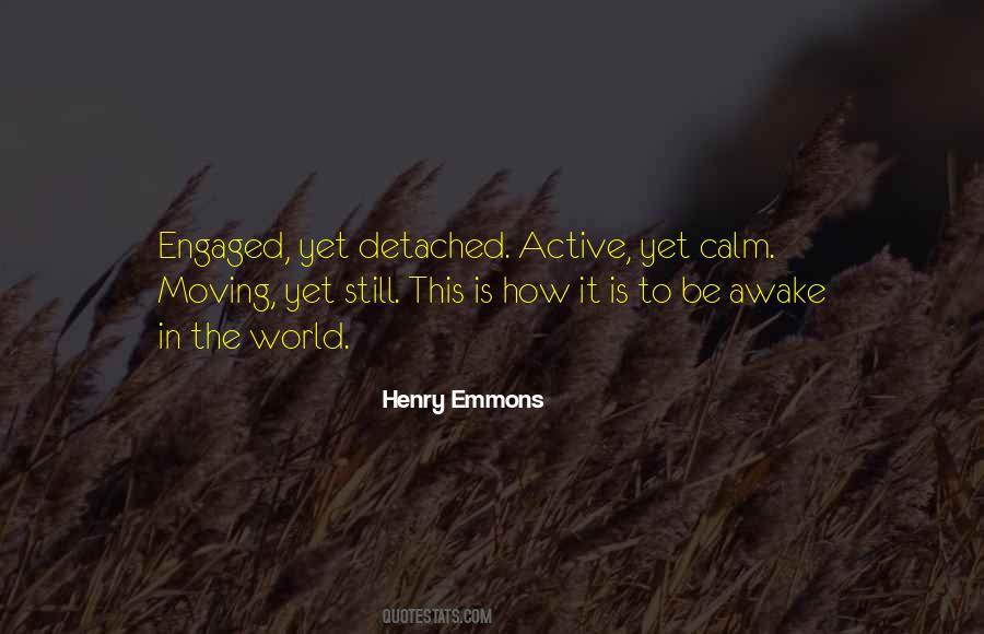 How To Be Calm Quotes #289208