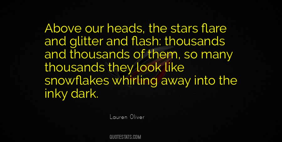 Are Like Snowflakes Quotes #1624005