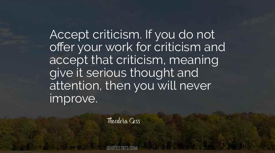 Accept Criticism Quotes #1699243