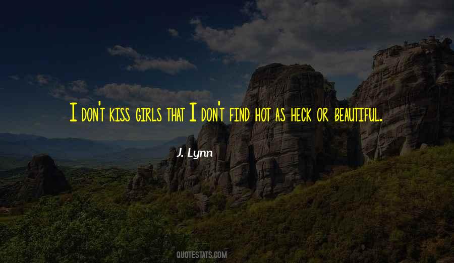 Kiss Hot Quotes #1288570