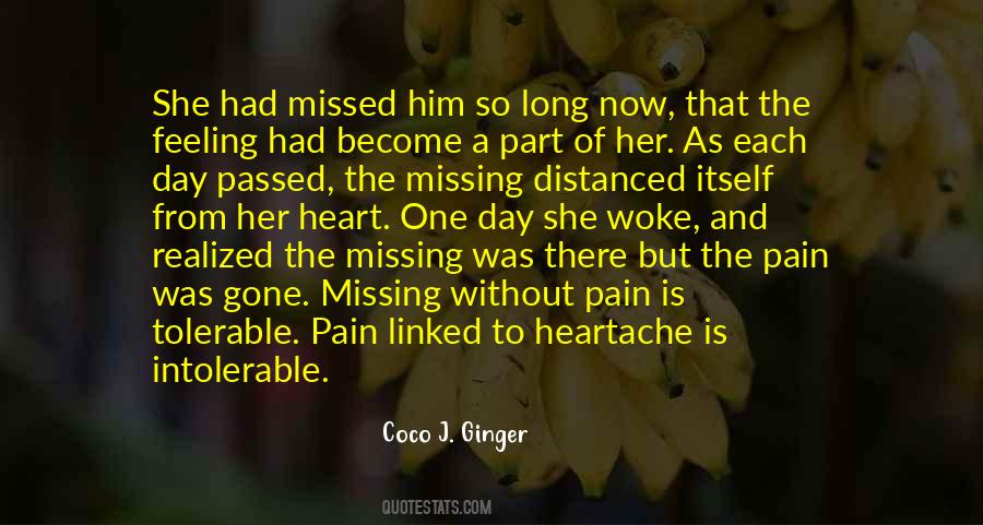 Quotes About Heartache And Pain #1031793