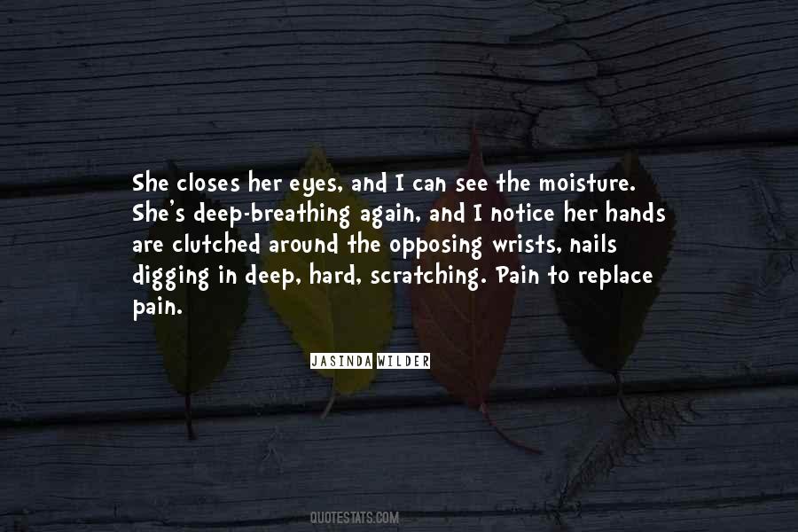Quotes About Heartache And Pain #1805002